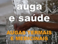 Auga e saúde. Augas termais